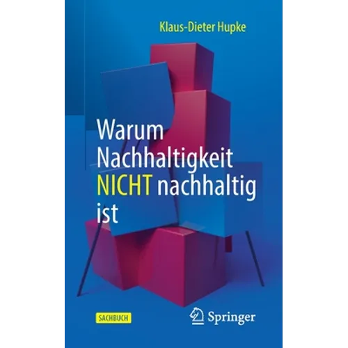 Warum Nachhaltigkeit Nicht Nachhaltig Ist