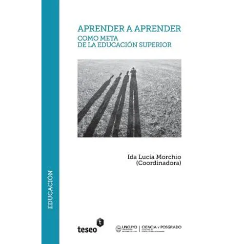 Aprender a aprender como meta de la Educación Superior