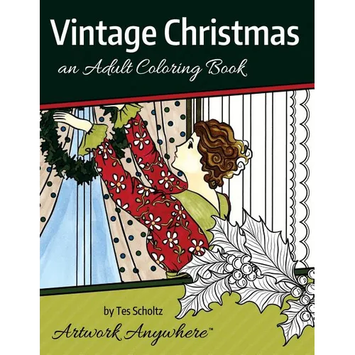 Vintage Christmas: an Adult Coloring Book