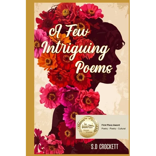 A Few Intriguing Poems