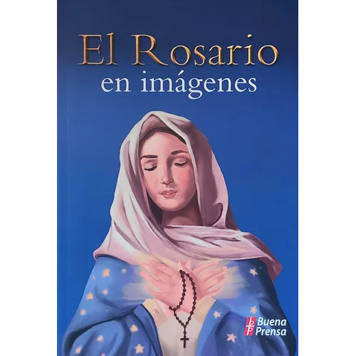 El Rosario En Imagenes
