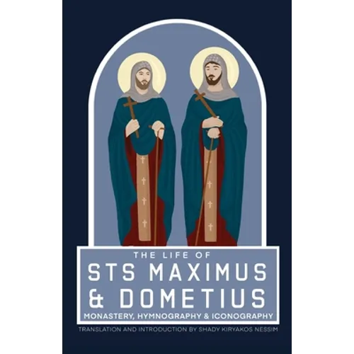 The Life of Sts Maximus and Dometius