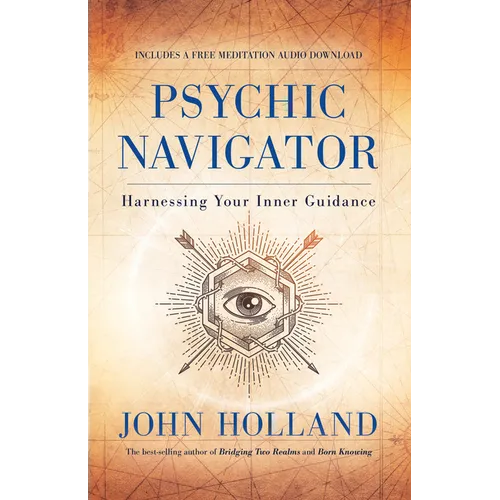 Psychic Navigator: Harnessing Your Inner Guidance