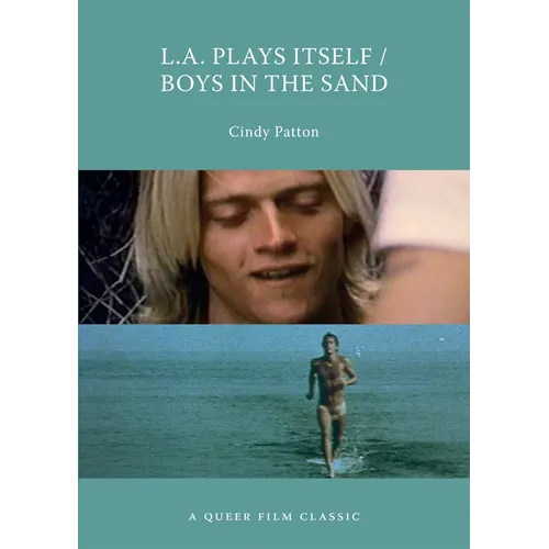 L.A. Plays Itself/Boys in the Sand: A Queer Film Classic