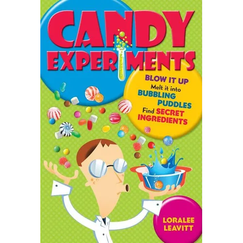 Candy Experiments: Volume 1