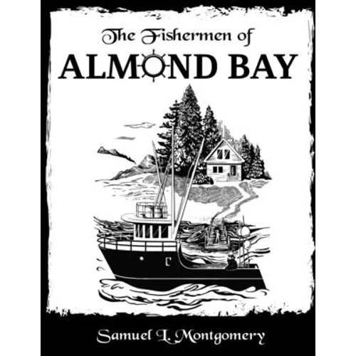 The Fishermen of Almond Bay