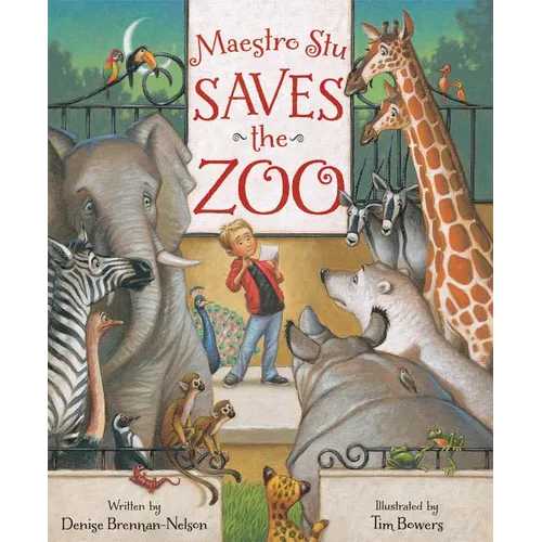 Maestro Stu Saves the Zoo