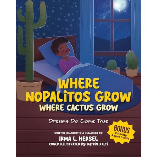 Where Nopalitos Grow