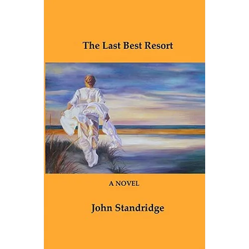 The Last Best Resort