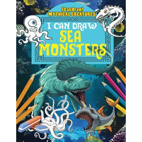 I Can Draw Sea Monsters