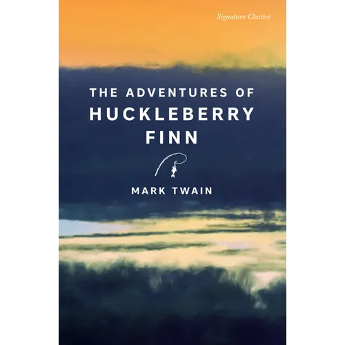 The Adventures of Huckleberry Finn