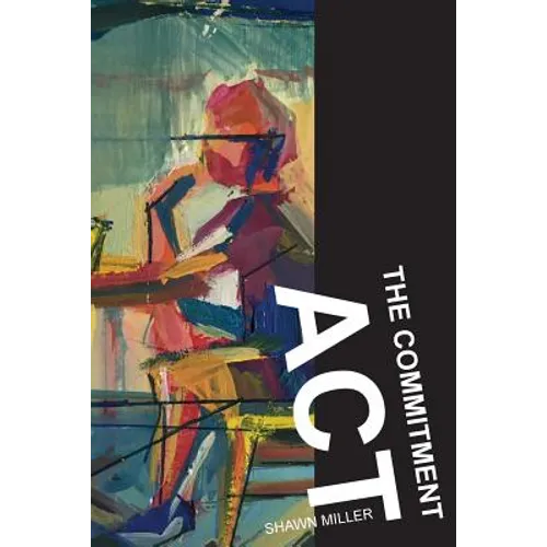 The Commitment Act: and Other Stories