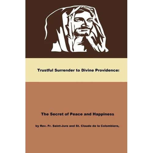 Trustful Surrender to Divine Providence