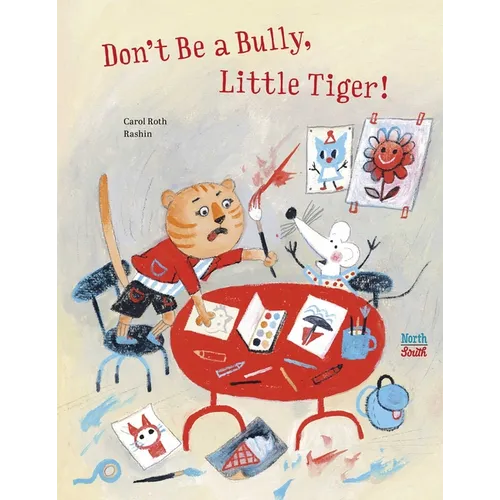 Don't Be a Bully, Little Tiger
