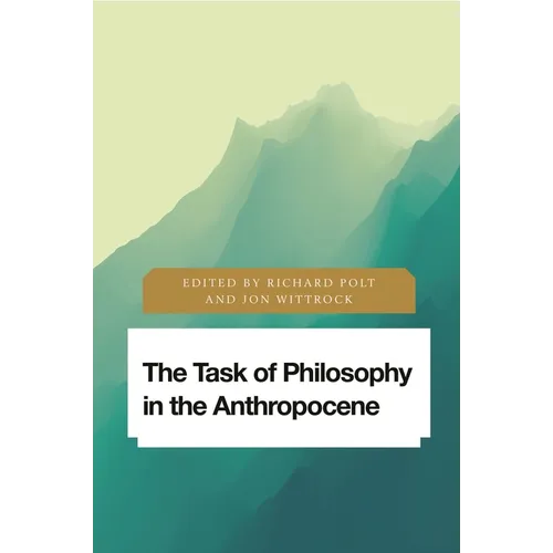 The Task of Philosophy in the Anthropocene: Axial Echoes in Global Space