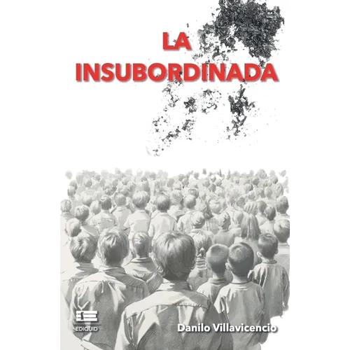 La insubordinada