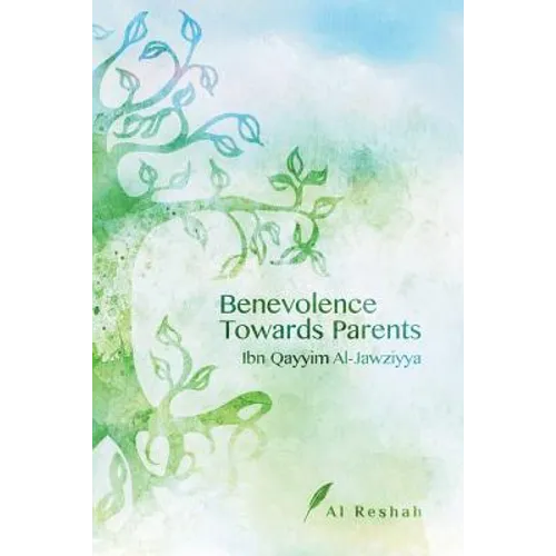 Benevolence Towards Parents