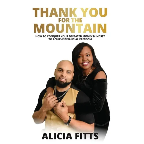 Thank You For The Mountain
