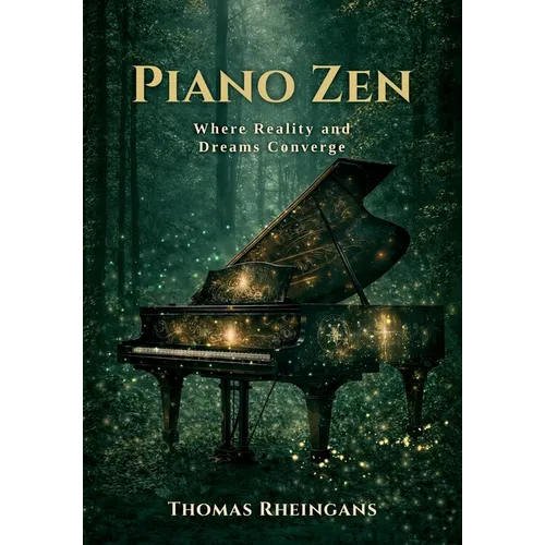 Piano Zen: Where Reality and Dreams Converge