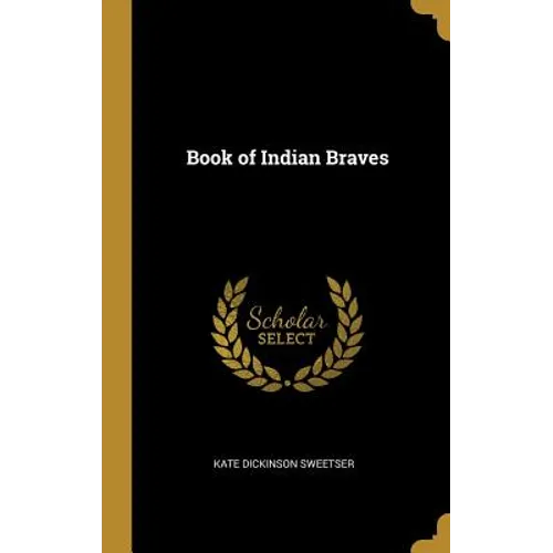 Book of Indian Braves