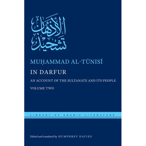In Darfur: An Account of the Sultanate and Its People, Volume Two