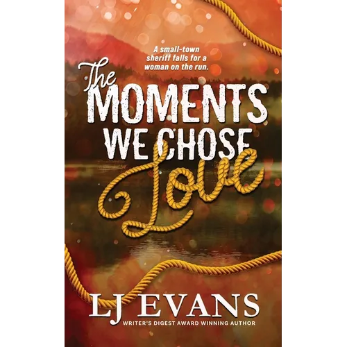 The Moments We Chose Love