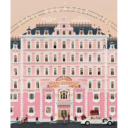 The Wes Anderson Collection: The Grand Budapest Hotel