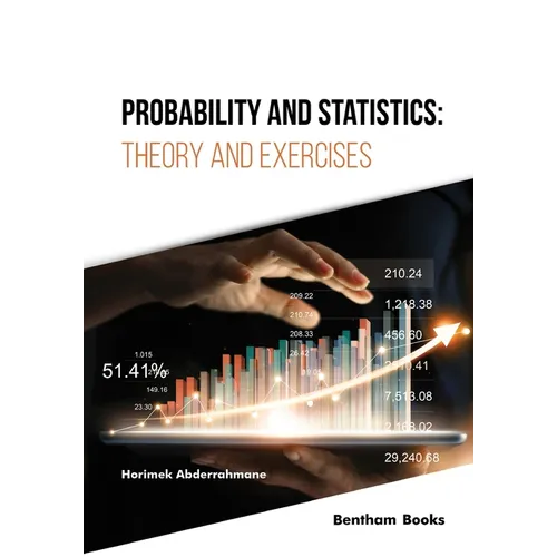 Probability and Statistics: Theory and Exercises