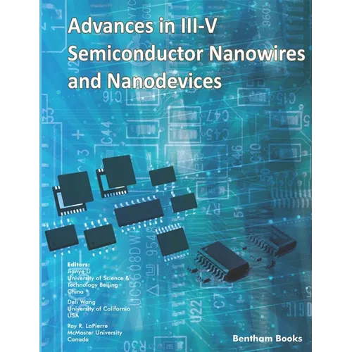 Advances in III-V Semiconductor Nanowires and Nanodevices