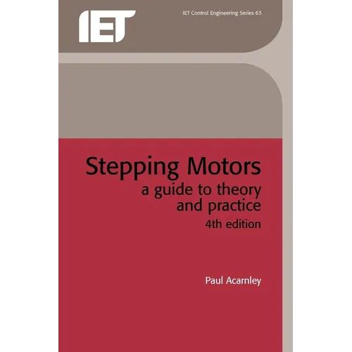 Stepping Motors: A Guide to Theory and Practice