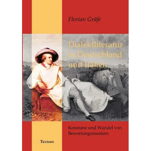 Dialektliteratur in Deutschland und Italien
