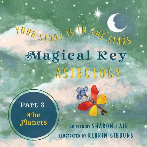 Magical Key - Astrology: Part 3: The Planets