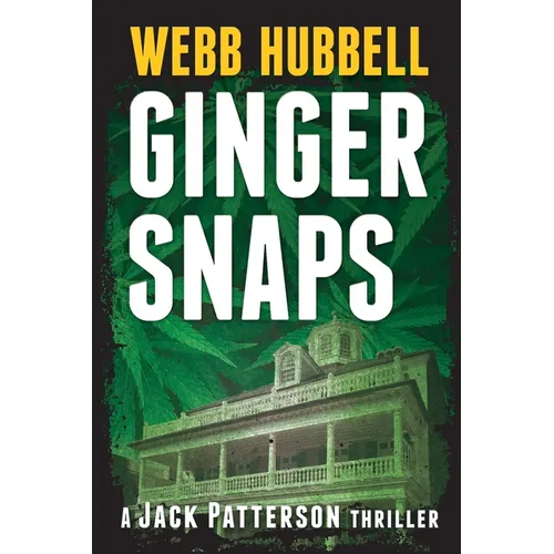Ginger Snaps: A Jack Patterson Thriller Volume 2