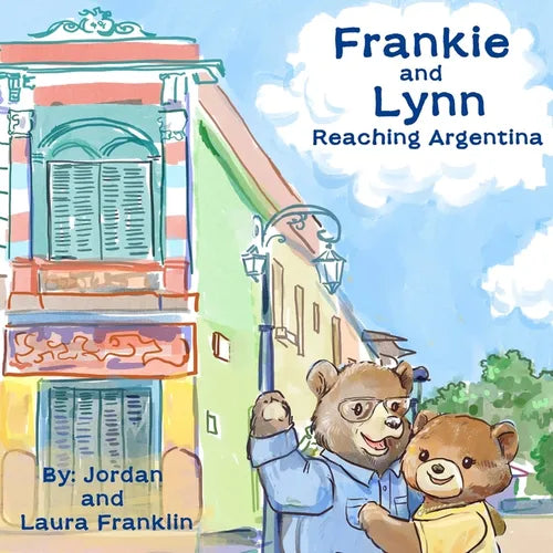 Frankie and Lynn Reaching Argentina
