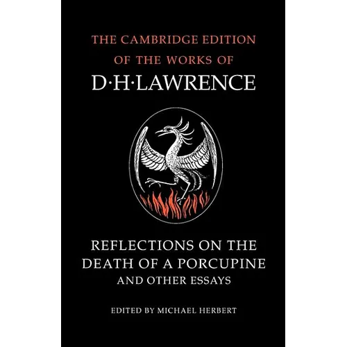 Reflections on the Death of a Porcupine and Other Essays