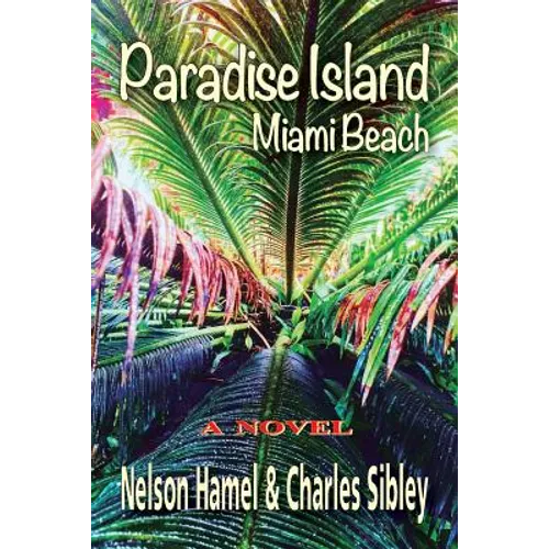 Paradise Island: Miami Beach
