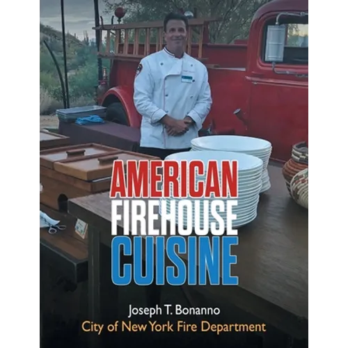 American Firehouse Cuisine