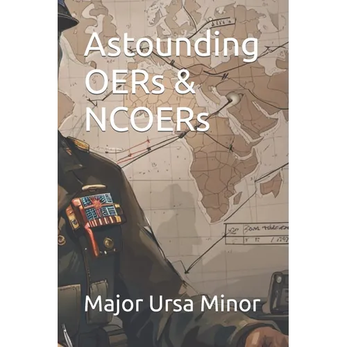 Astounding OERs & NCOERs