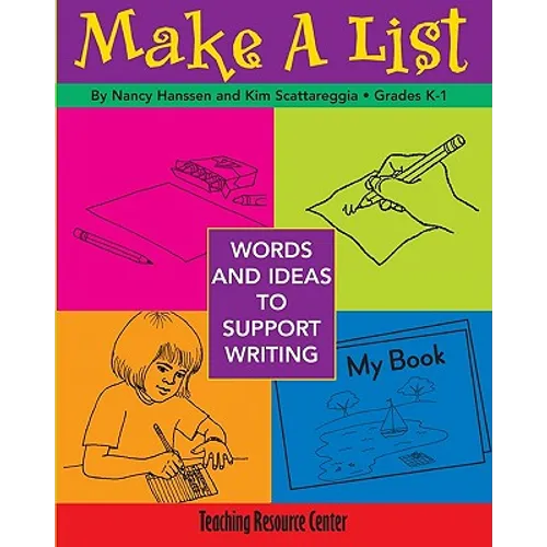 Make A List: Words & Ideas To Support Writing