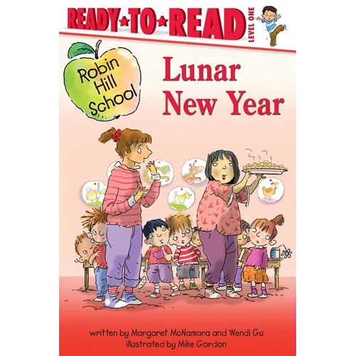 Lunar New Year: Ready-To-Read Level 1