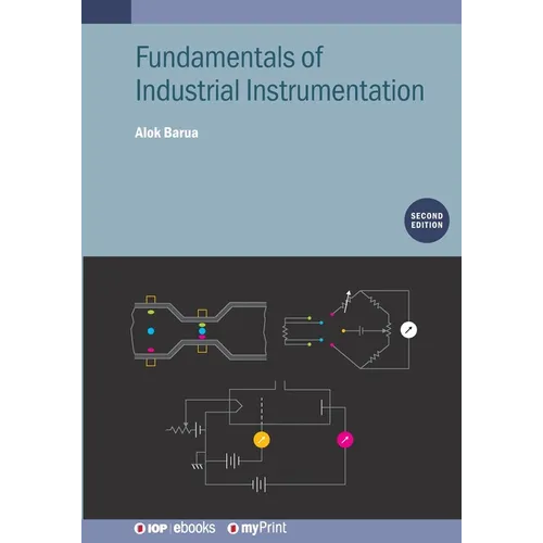 Fundamentals of Industrial Instrumentation (Second Edition)