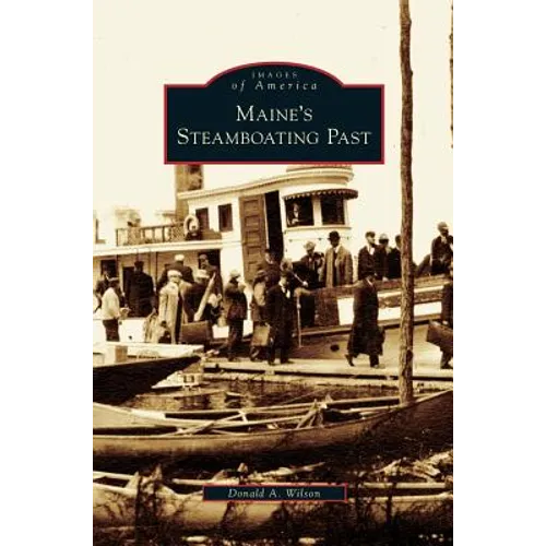 Maine's Steamboating Past