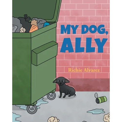 My Dog, Ally