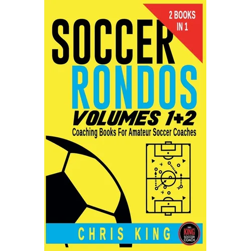 Soccer Rondos Volumes 1 and 2