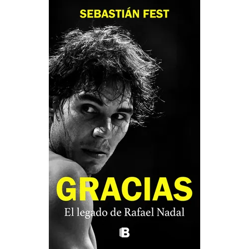 Gracias: El Legado de Rafael Nadal / Thank You: Rafa's Legacy