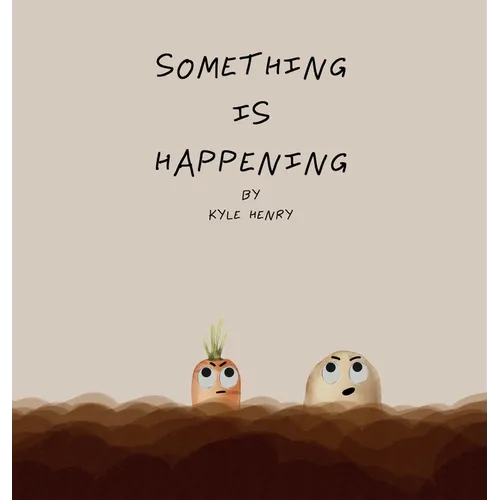 Something Is Happening