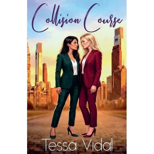 Collision Course- A Sapphic Rivals To Lovers Romance