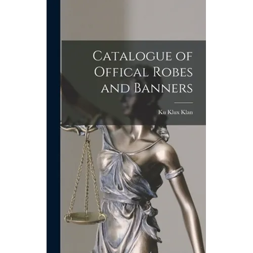 Catalogue of Offical Robes and Banners
