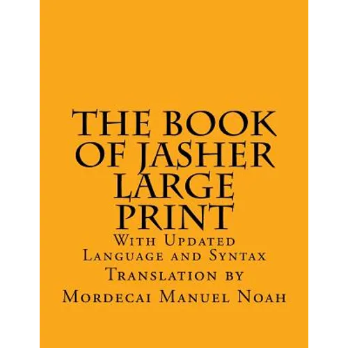 The Book of Jasher Large Print: With Updated Language and Syntax