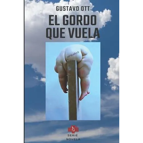 El Gordo Que Vuela